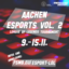 Aachen goes Esport Vol. 2